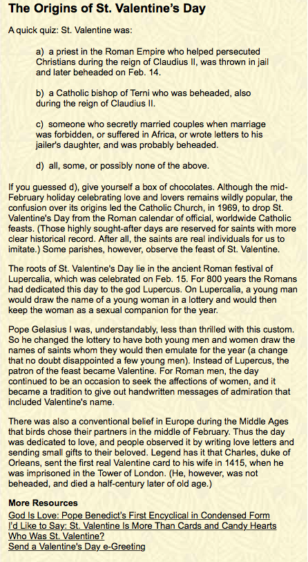 Credit: http://www.americancatholic.org/Features/ValentinesDay/origins.asp